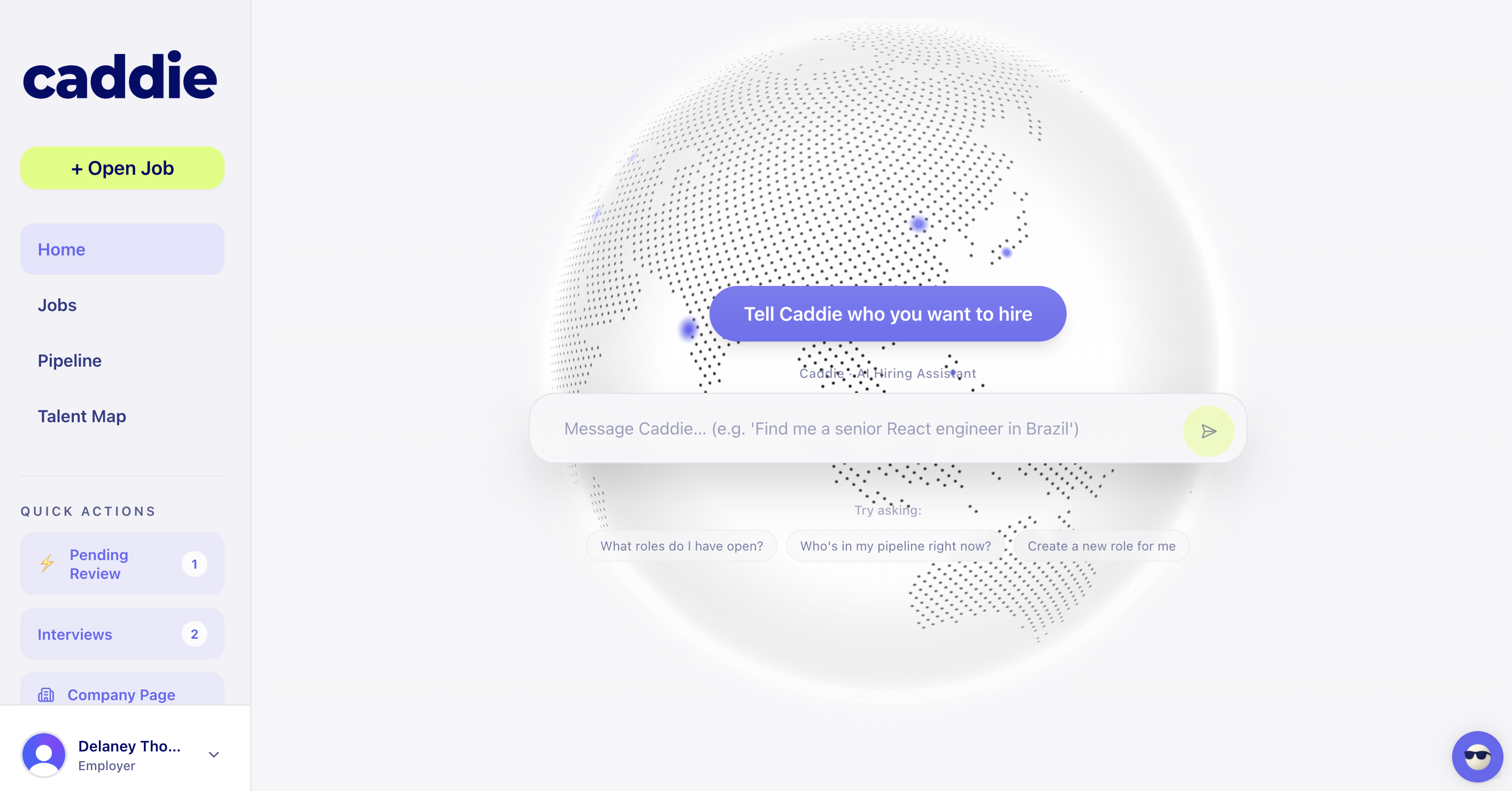 Caddie AI chat interface showing 'Tell Caddie who you want to hire' with message input